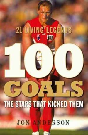 100 Goals de Jon Anderson