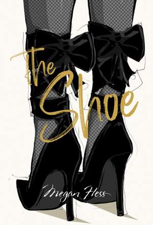 Megan Hess: The Shoe de Megan Hess