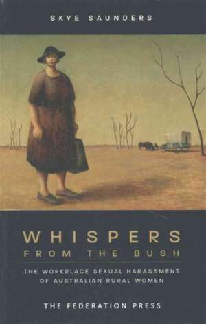 Whispers from the Bush de Skye Saunders