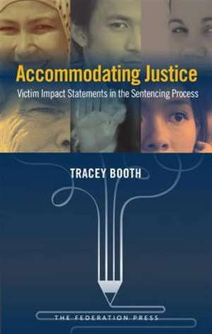 Booth, T: Accommodating Justice