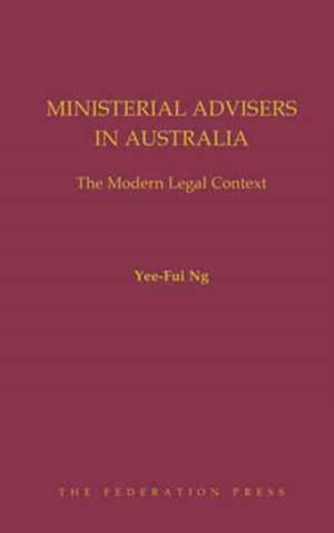 Ng, Y: Ministerial Advisers in Australia