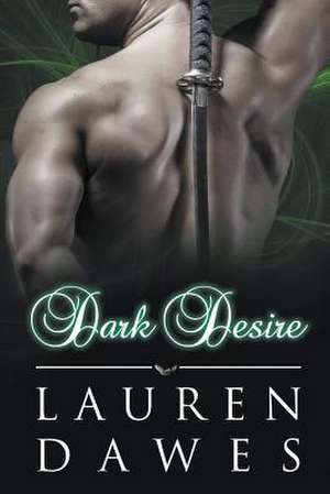 Dark Desire de Lauren Dawes