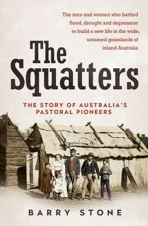 Squatters de Barry Stone