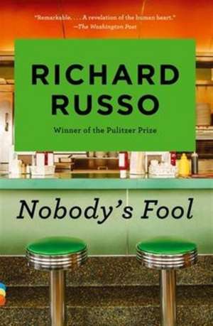 Nobody's Fool de Richard Russo