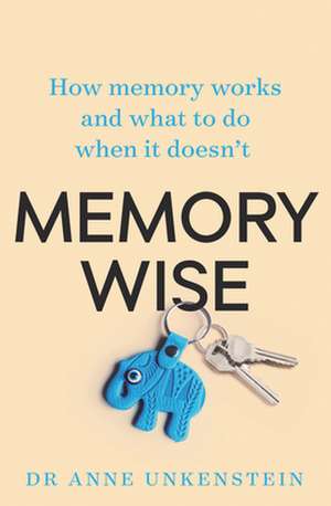 Memory-Wise de Anne Unkenstein