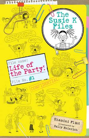 Life of the Party!: Volume 1 de Shamini Flint