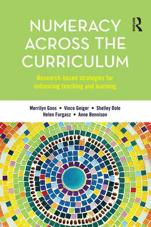 Numeracy Across the Curriculum: Research-based strategies for enhancing teaching and learning de Merrilyn Goos