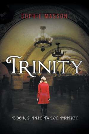 Trinity de Sophie Masson