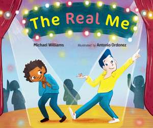 The Real Me de Michael Williams