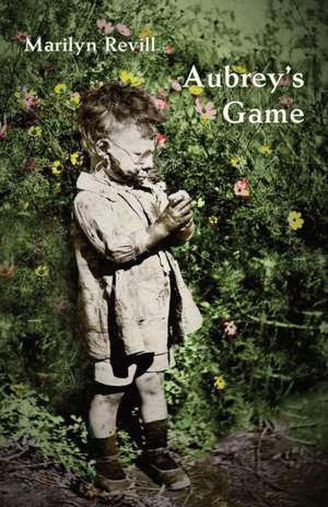 Aubrey's Game de Marilyn Revill