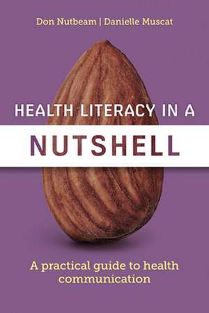 Health Literacy in a Nutshell de Don Nutbeam