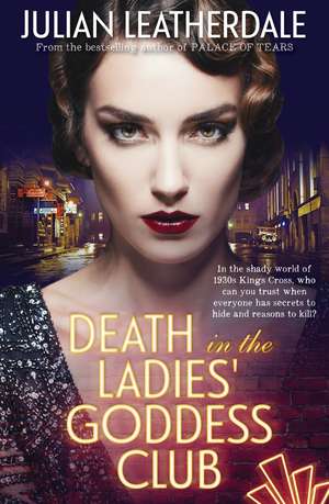 Death in the Ladies' Goddess Club de Julian Leatherdale