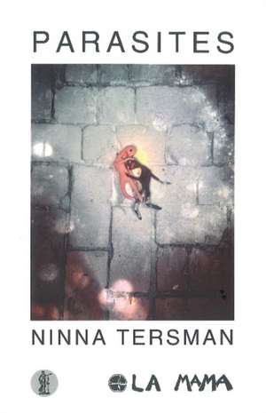 Parasites de Ninna Tersman