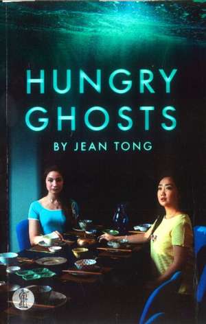 Hungry Ghosts de Jean Tong