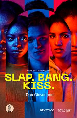 Slap. Bang. Kiss. de Dan Giovannoni