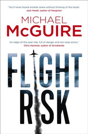 Flight Risk de Michael McGuire