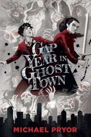 Gap Year in Ghost Town de Michael Pryor