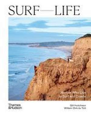 Surf Life de Gill Hutchinson