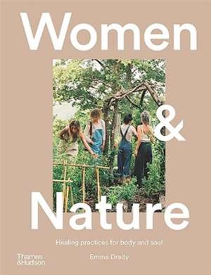 Women & Nature de Emma Drady