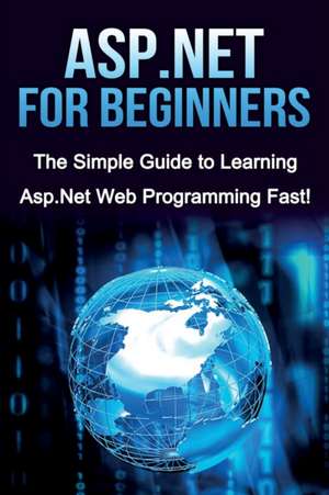 ASP.NET For Beginners de Tim Warren