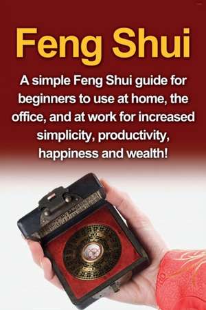 Feng Shui de Amy Delosa