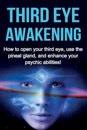 Third Eye Awakening de Amber Rainey