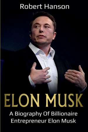 Elon Musk de Robert Hanson