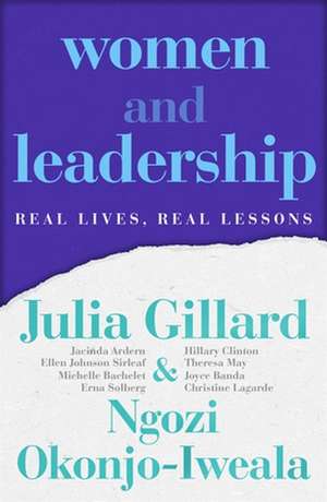 Women and Leadership de Julia Gillard