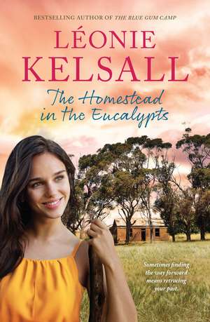 The Homestead in the Eucalypts de Léonie Kelsall