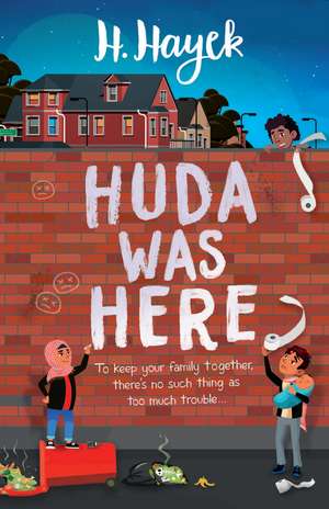 Huda Was Here de H. Hayek