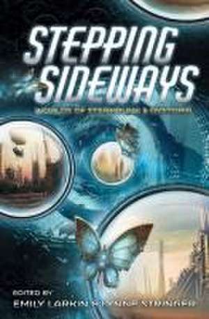 Stepping Sideways de Lynne Stringer