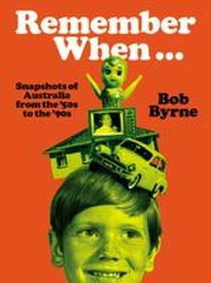 Remember When... de Bob Byrne