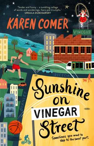 Sunshine on Vinegar Street de Karen Comer