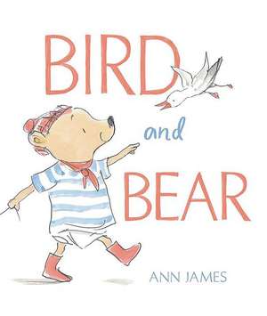 Bird and Bear de Ann James