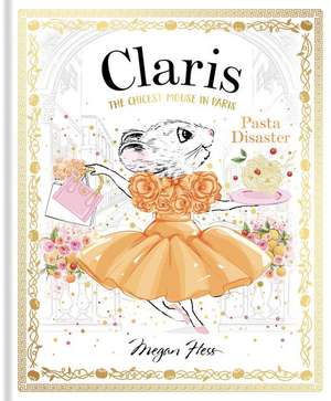 Claris: Pasta Disaster de Megan Hess