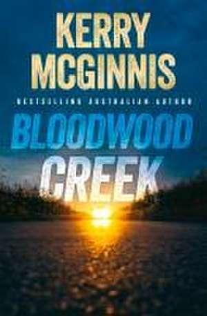 Bloodwood Creek de Kerry McGinnis