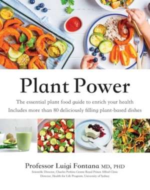 Plant Power de Luigi Fontana