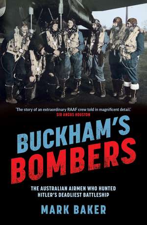 Buckham's Bombers de Mark Baker