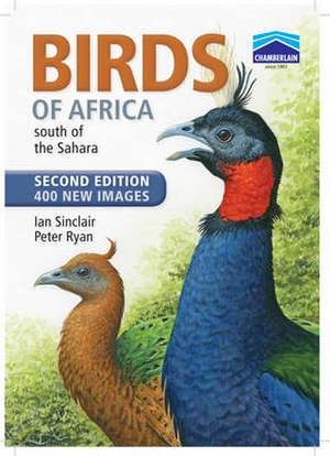 Birds of Africa South of the Sahara de Ian Sinclair