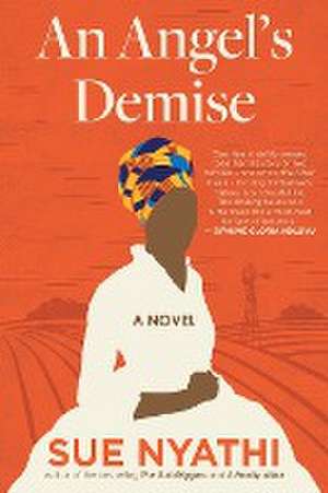 An Angel's Demise de Sue Nyathi