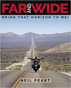 Far and Wide: Bring that Horizon to Me! de Neil Peart