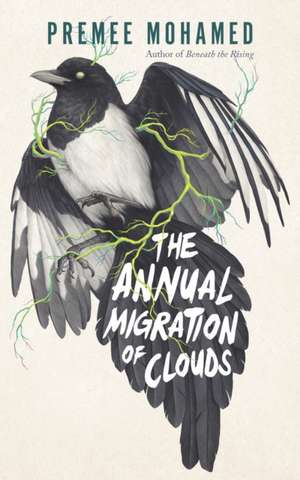 The Annual Migration of Clouds de Premee Mohamed