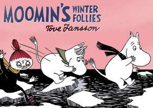 Moomin's Winter Follies de Tove Jansson