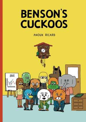 Benson's Cuckoos de Anouk Ricard