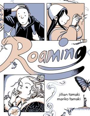 Roaming de Jillian Tamaki