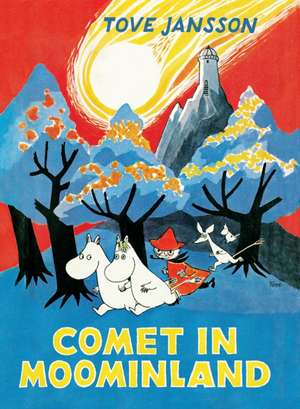 Comet in Moominland de Tove Jansson