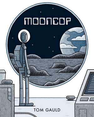 Mooncop de Tom Gauld