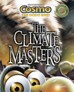 The Climate Masters de Pat Rac