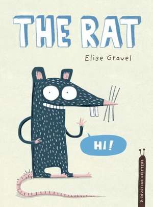 The Rat de Elise Gravel