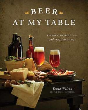 Beer at My Table de Tonia Wilson